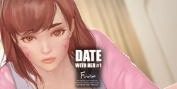 [Firolian] Date With Her (Overwatch)