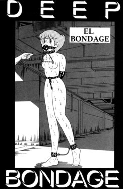 [Bondage Company (El Bondage)] DEEP BONDAGE (Various)