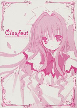 (C75) [Tinker Bell (てぃんくる)] Byakuya Chakai 「Claufout」