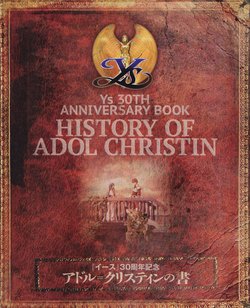 Ys 30th Anniversary Book History of Adol Christin