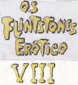 Os Flintstones Erótico VIII