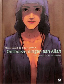 Ontboezemingen Aan Allah (Dutch)