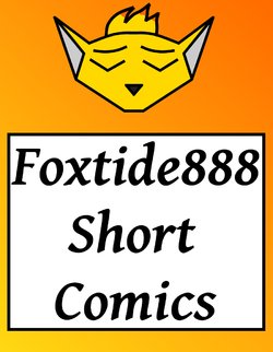 Foxtide888 Short WTEQ Comics (In progress)