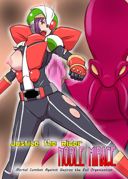 [Elephant Jelly] Justice the Rider: Noble Mirage [English Version]