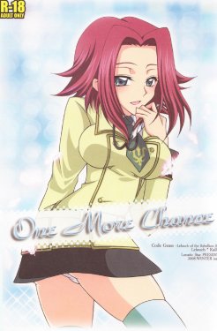 (C75) [Lunatic Star (Kokorozashidou Ruki)] One More Chance (Code Geass: Lelouch of the Rebellion)