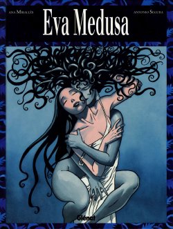 [Ana Miralles] Eva Medusa