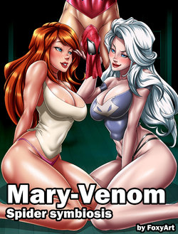 [Foxyart] Mary Venom - Spider Symbiosis Comic [Ongoing]