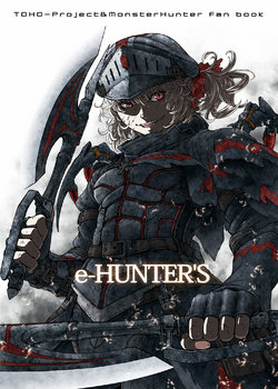 [UNKNOWN (Imizu)] e-HUNTER'S (Touhou Project, Monster Hunter) [Korean] [Digital]