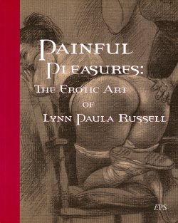 [Paula Meadows (Lynn Paula Russell)] Painful Pleasures [English]