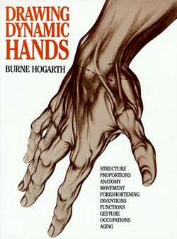 Drawing Dynamic Hands - Burne Hogarth[English]