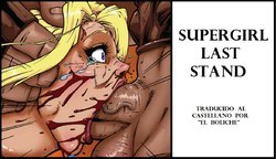Supergirl Last Stand (Spanish) [El Boliche]