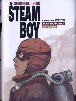 Steamboy the Storyboard Book