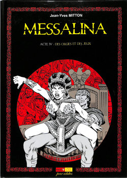 Messalina Acte 4 Des orgies et des jeux [French]