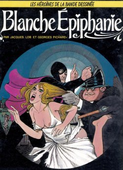 [Lob & Pichard] Blanche Epiphanie [French]