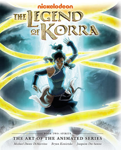 The Legend of Korra - The Art of the Animated Series - Book 02 - Spirits