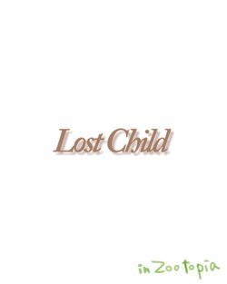 Lost Child (Zootopia) [English] [ZNN Team]