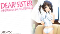 [Sister Soft] Dear Sister ～Mayu wa Oniichan no Mono nan da kara ne!!