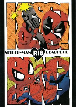 (HEROES UNIVERSE 2) [KS! (Hanaoka)] KISS!KISS! BANG!BANG! (Spider-Man, Deadpool)