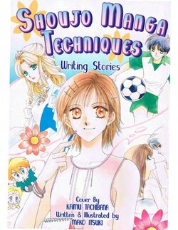 [Mako Itsuki] Shoujo Manga Techniques Writing Stories [English]