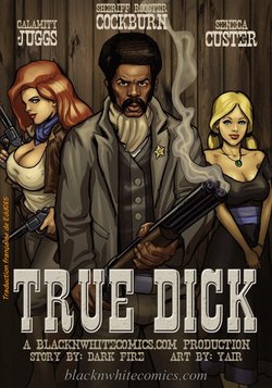 [BlacknWhite] True Dick [French][Edd085]