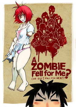 [Mr.E] A Zombie Fell for Me?