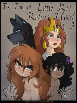 [Jay Naylor] The Fall of Little Red Riding Hood - Part 3 (Little Red Riding Hood)