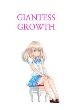 [apple13] Giantess Growth
