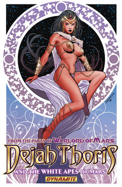 Warlord of Mars: Dejah Thoris and the White Apes of Mars - Volume 1