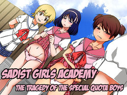 [Otona No Youchien] S Joshi Gakuen Higeki no Danshi Tokubetsu Waku | Sadist Girls Academy: The Tragedy of the Special Quota Boys [English]