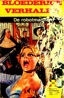 Bloederige verhalen - 085 - De Robotmannen (Dutch)