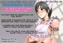 [Chijoku An] The M-to-F'ed son of a distinguished family - The spoiled rotten brat who was made a maid - [English] [DarkSpooky]