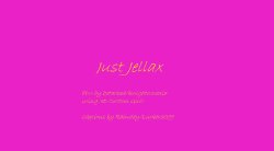 Just Jellax by Detatched and RB9