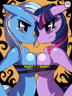 [Mirapony] Dust to Dawn (My Little Pony: Friendship is Magic)