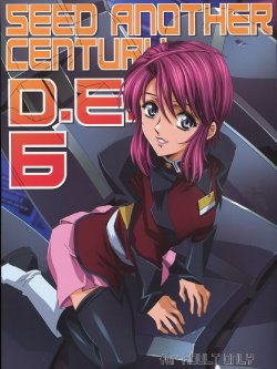 (C74) [HenReiKai (Kawarajima Koh)] SEED ANOTHER CENTURY D.E 6 (Gundam SEED)