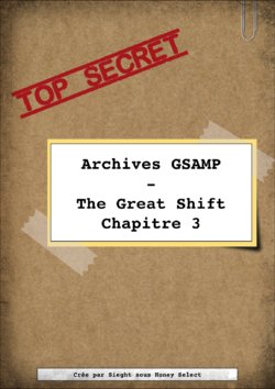 [HS] The Great Shift Chapitre 3 [French]