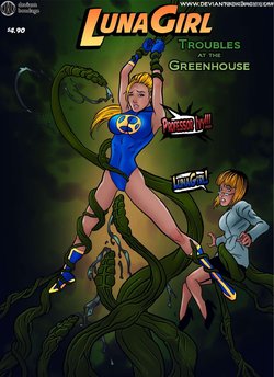 [DBCOMIX] Lunagirl - Troubles At The Greenhous