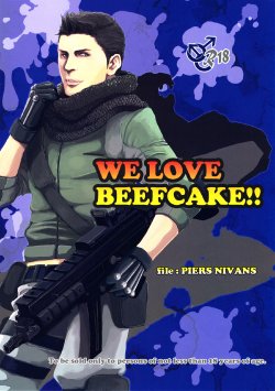 (C85) [Takeo Company (Sakura)] WE LOVE BEEFCAKE!! file:PIERS NIVANS (Resident Evil)
