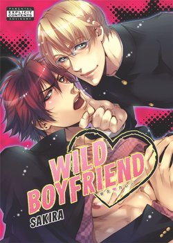 [Sakira] Bousou Kareshi | Wild Boyfriend [English]