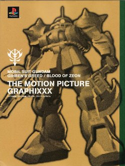 Mobile Suit Gundam - Gihren's Greed, Blood of Zeon - The Motion Picture Graphixxx