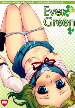 [FAIRY PINK (Asano Akira)] Ever Green (Suzumiya Haruhi no Yuuutsu)