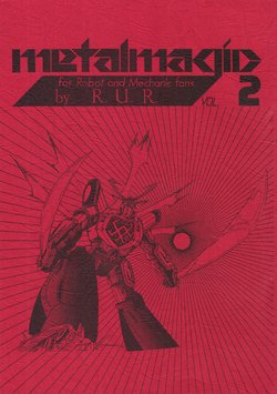 Metal Magic Vol. 2 - for Robot and Mechanic fans by R.U.R