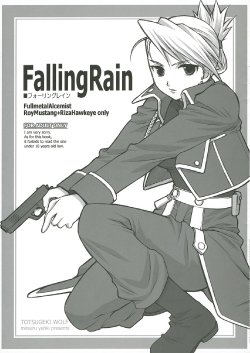 (C65) [Totsugeki Wolf (Yuuki Mitsuru)] Falling Rain (Fullmetal Alchemist)