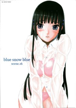 (C86) [Waku Waku Doubutsuen (Tennouji Kitsune)] blue snow blue scene.16 [Chinese] [原諒TA個人漢化]