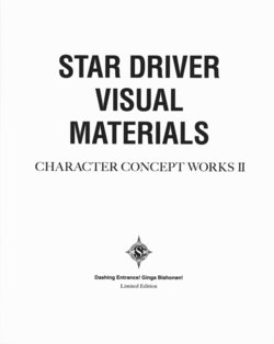 Star Driver Visual Materials Character Concept Works II
