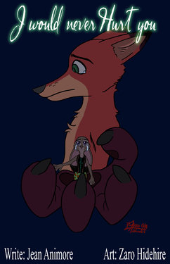 [Gaaranear] I Would Never Hurt You (Zootopia)