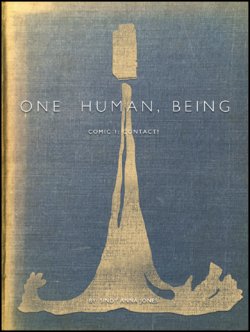 Sindy Anna Jones ~ One Human, Being. 01: Contact!