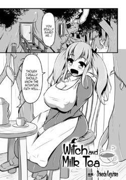 [Shinoda Kazuhiro] Majo to Milk Tea | Witch and Milk Tea (2D Comic Magazine Nipple Fuck de Acme Jigoku! Vol. 1) [English] [Brolen+svines85] [Digital]