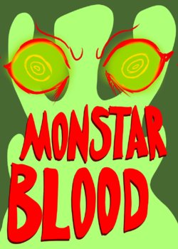 Monstar Blood Goosebumps Parody (ongoing)