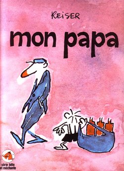 [Jean-Marc Reiser] Mon Papa [French]