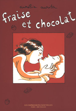 [Aurélia Aurita] Fraise et Chocolat : Tome 1 [French]